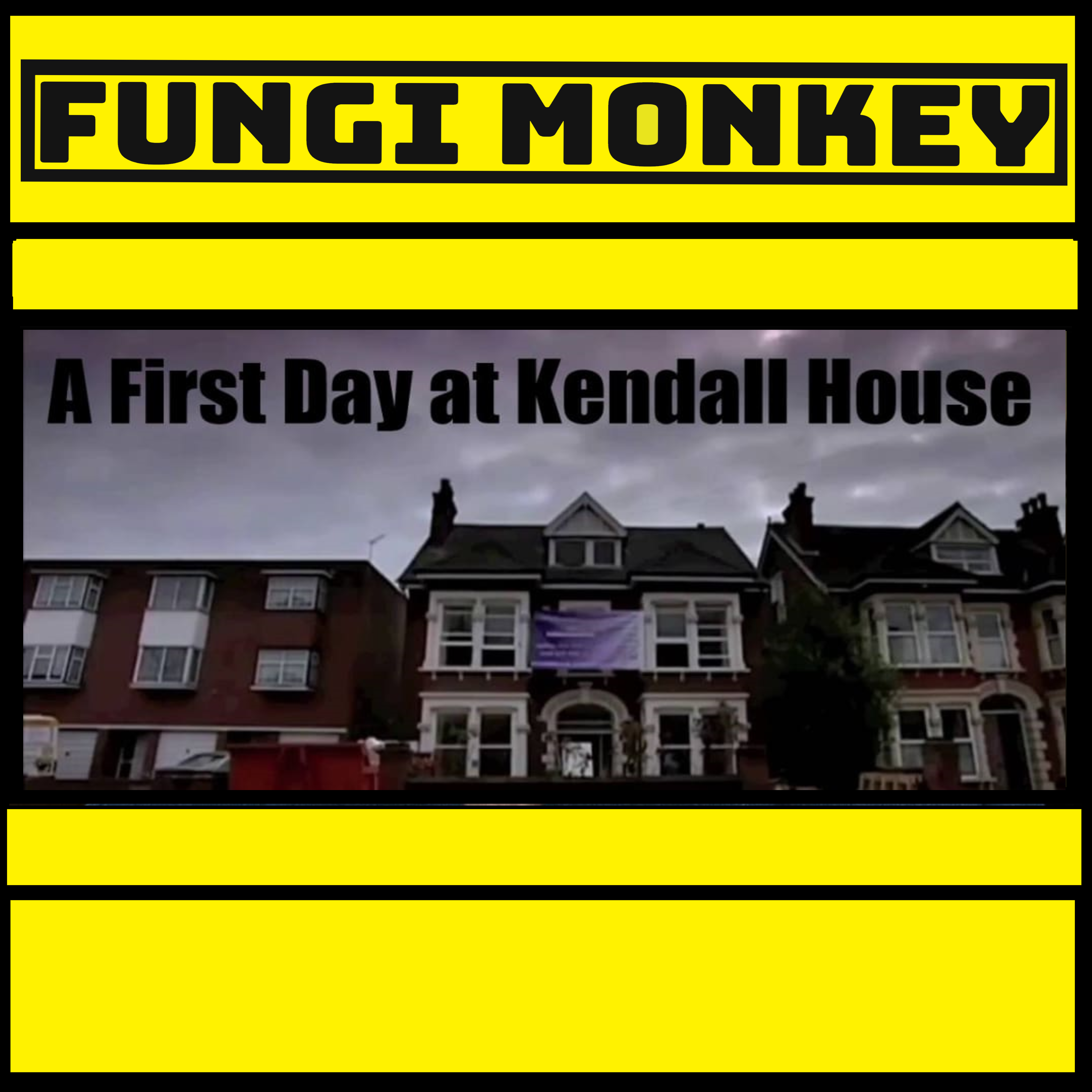 A First Day at Kendall House