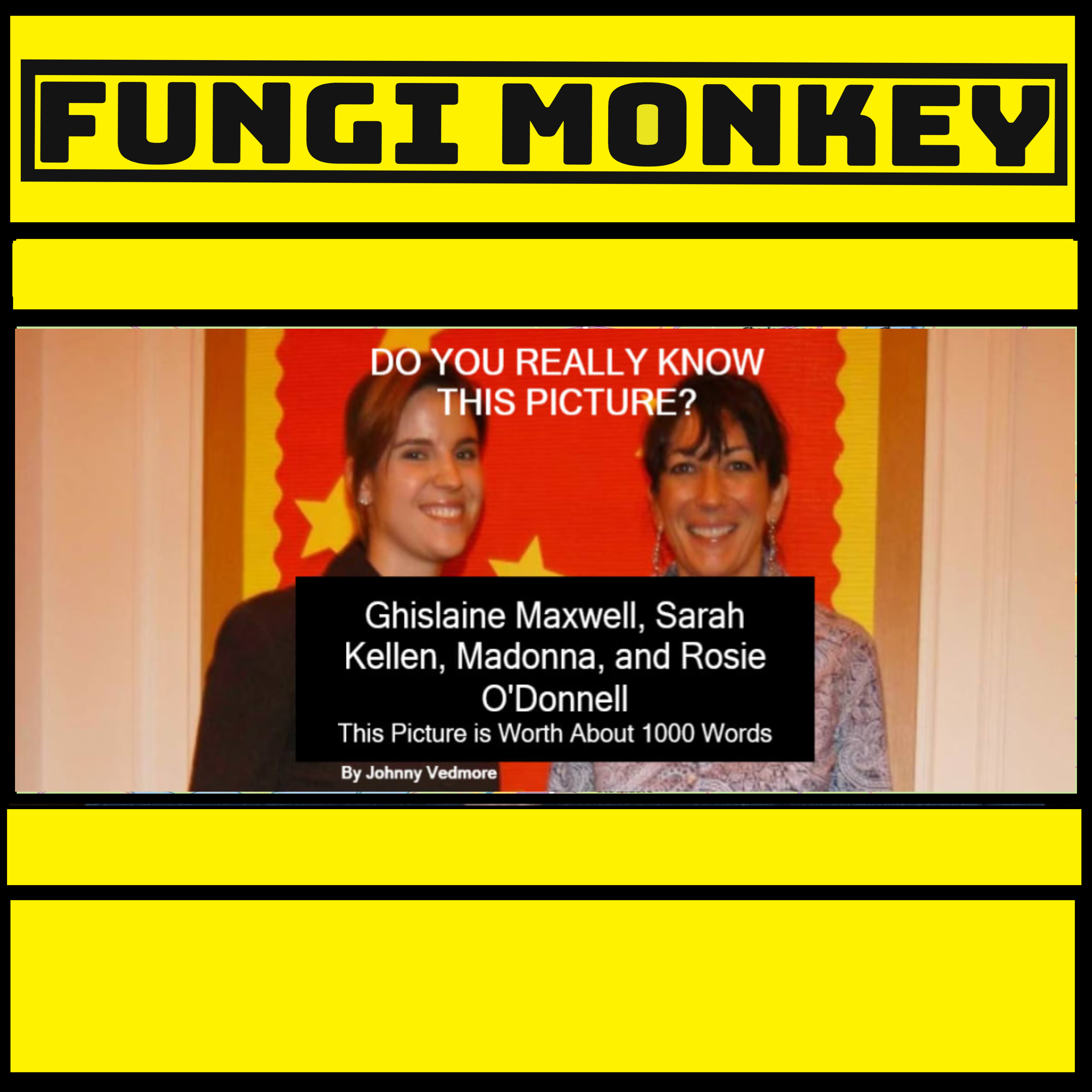 Ghislaine Maxwell, Sarah Kellen, Madonna, and Rosie O’Donnell