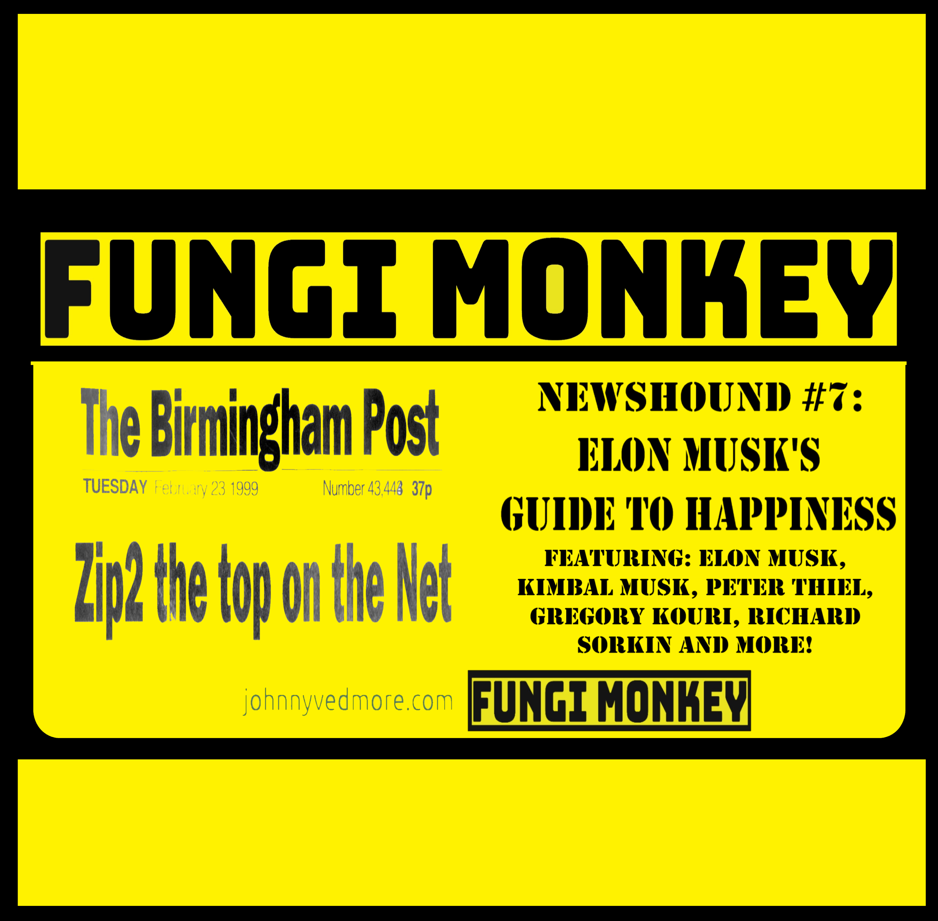 NEWSHOUND #7 – Elon Musk’s Guide to Happiness