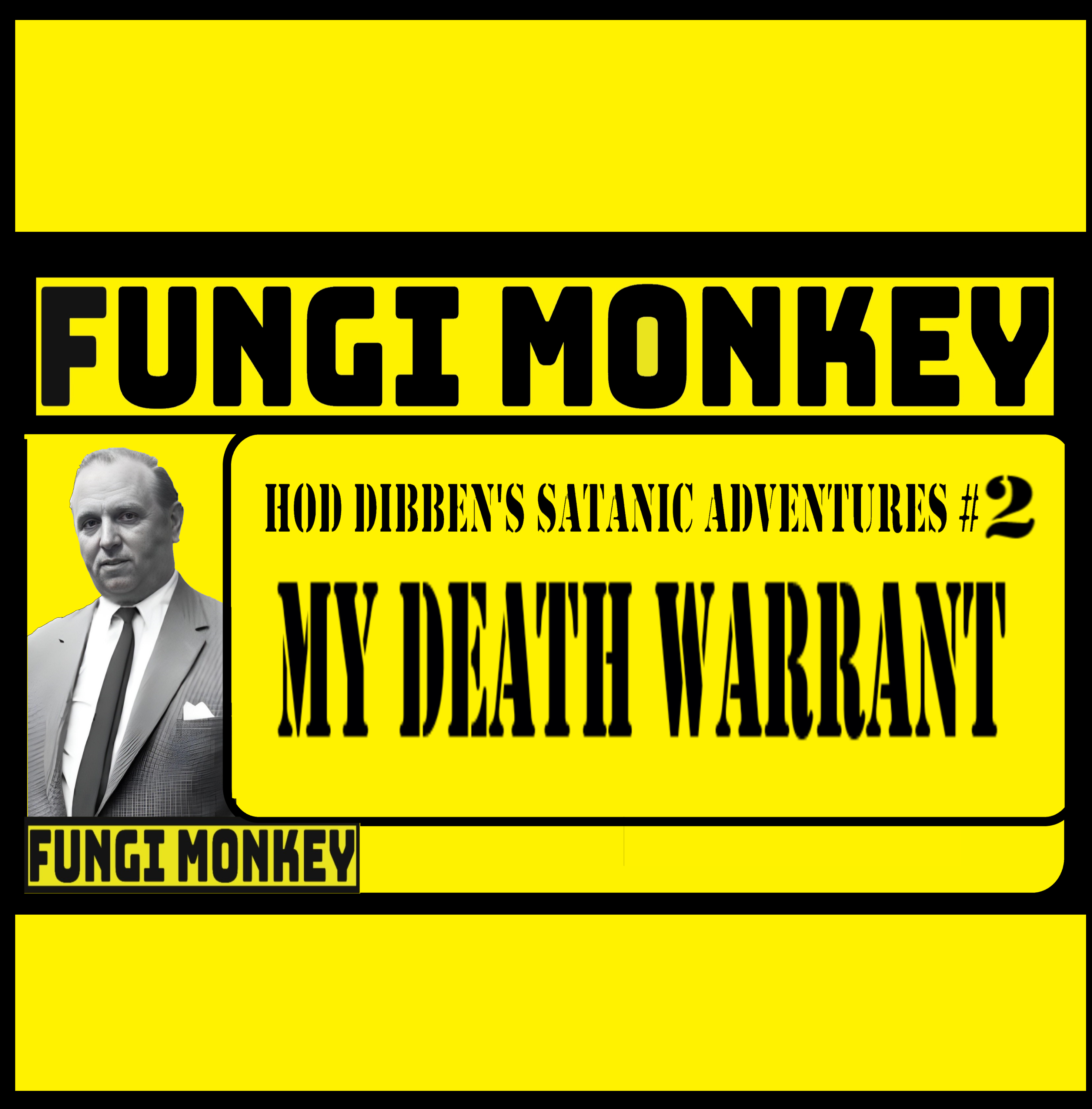 Hod Dibben’s Satanic Adventures #2