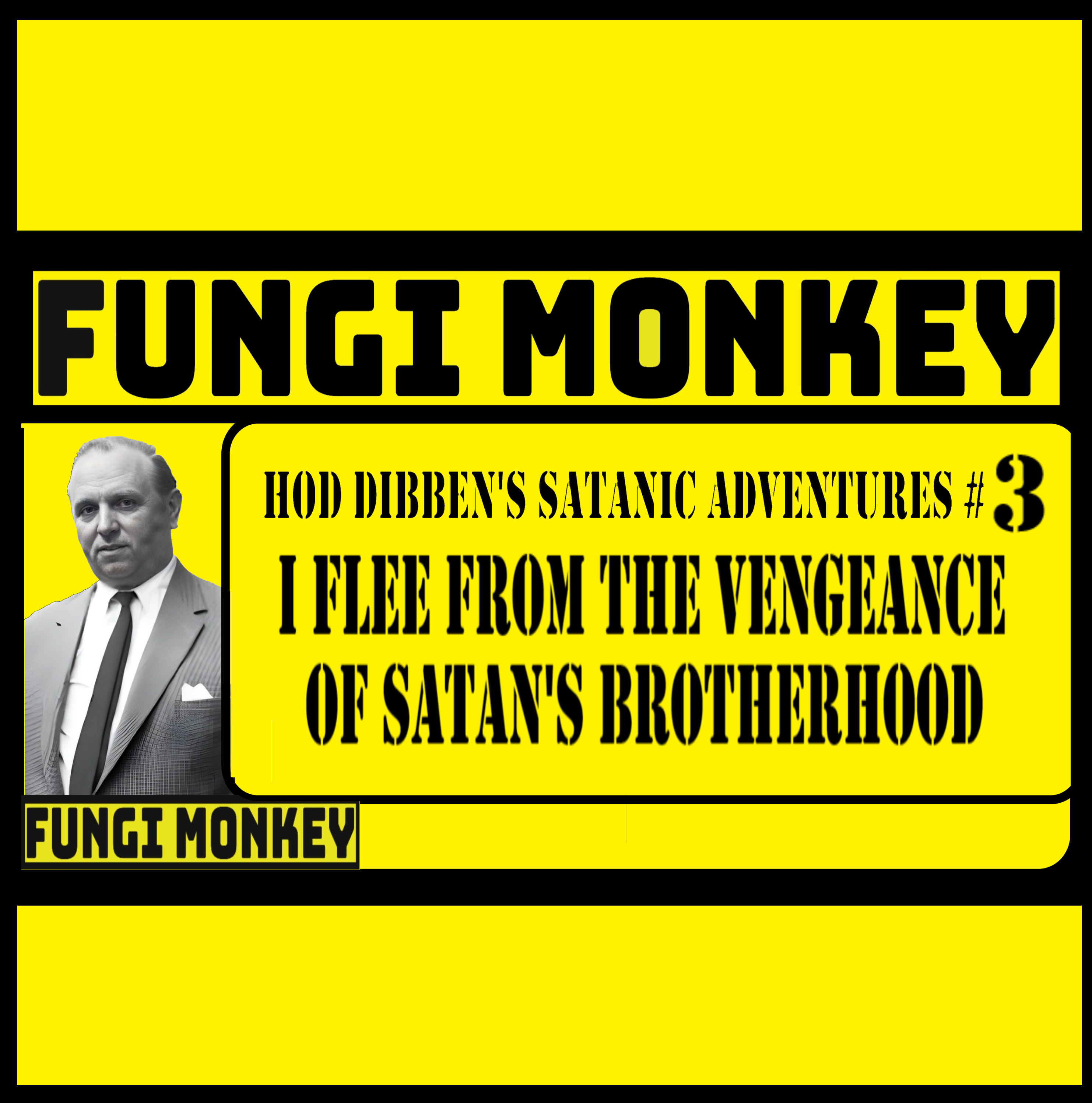 Hod Dibben’s Satanic Adventures #3