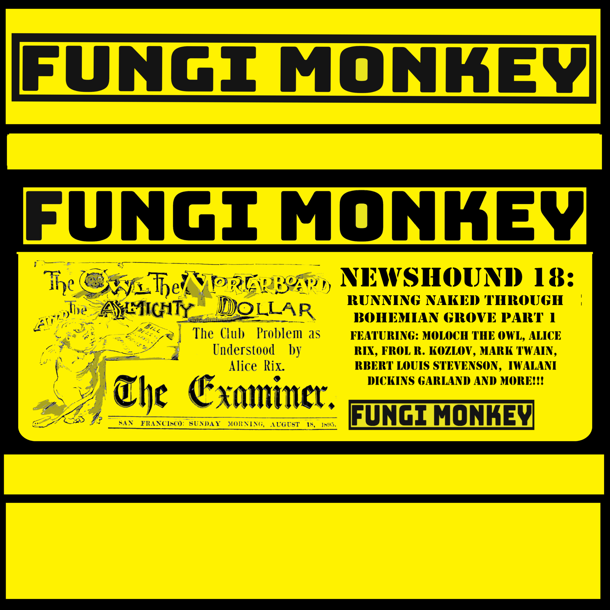 NEWSHOUND #18 – Running Naked Through Bohemian Grove Part 1 ...