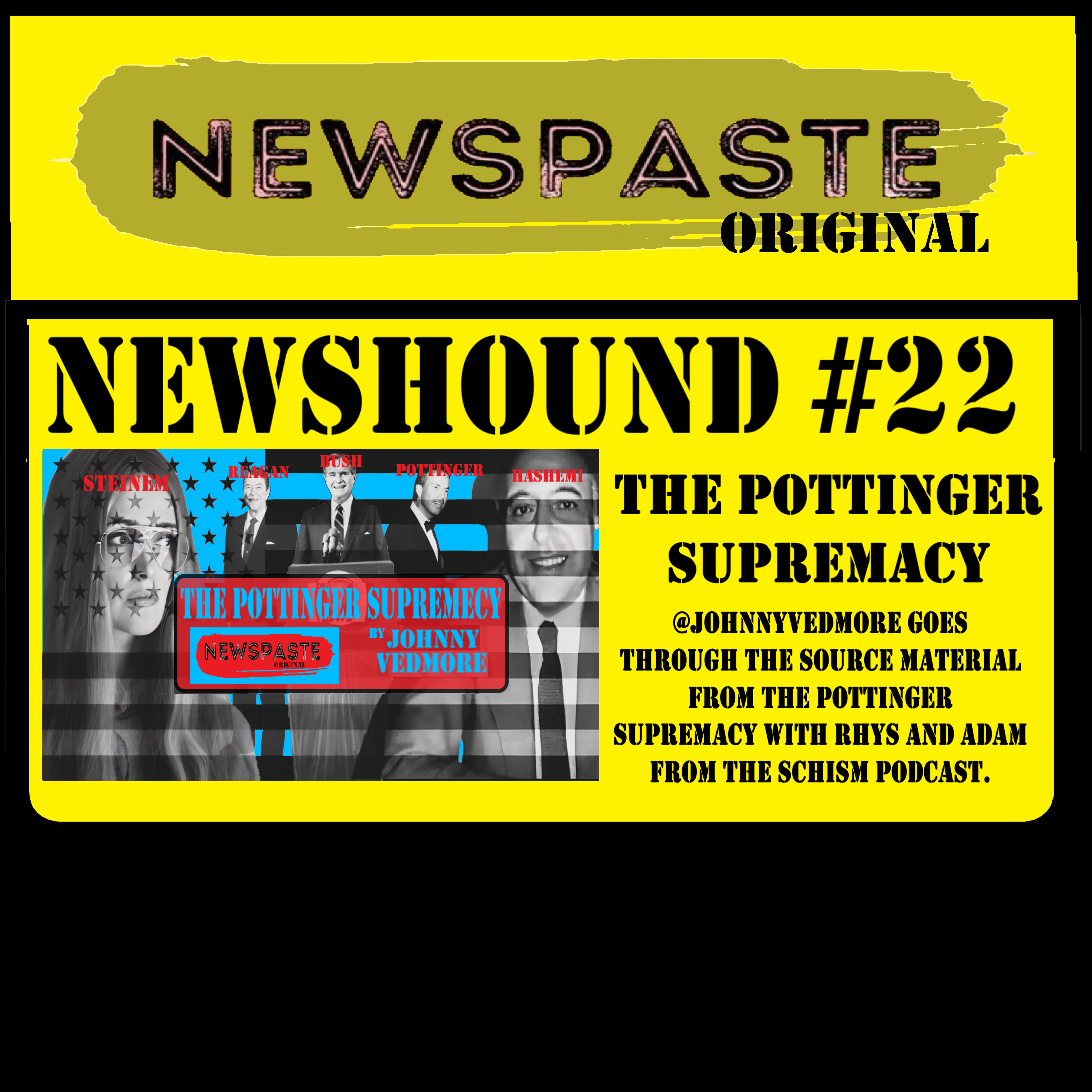 NEWSHOUND #22 – The Road to the Takedown of Jeffrey Epstein – The Pottinger Supremacy