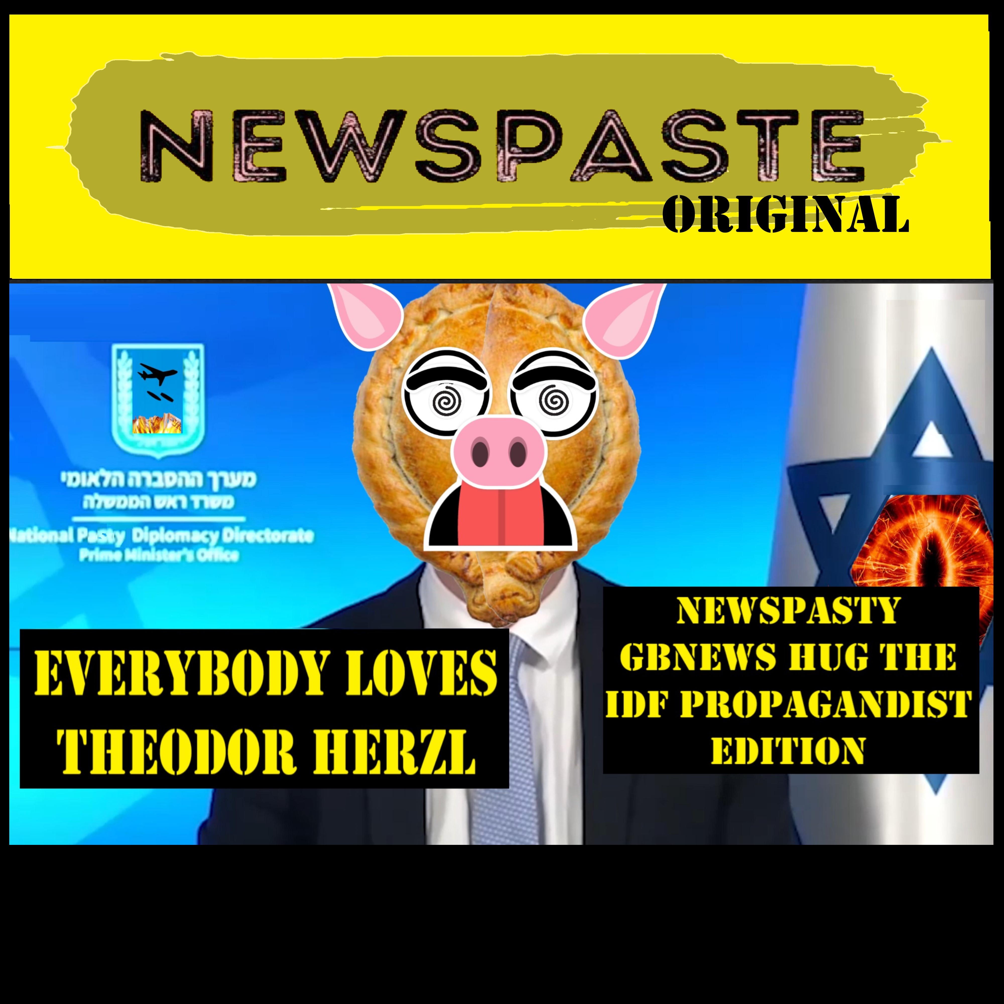 Everybody Loves Theodor Herzl – NEWSPASTY