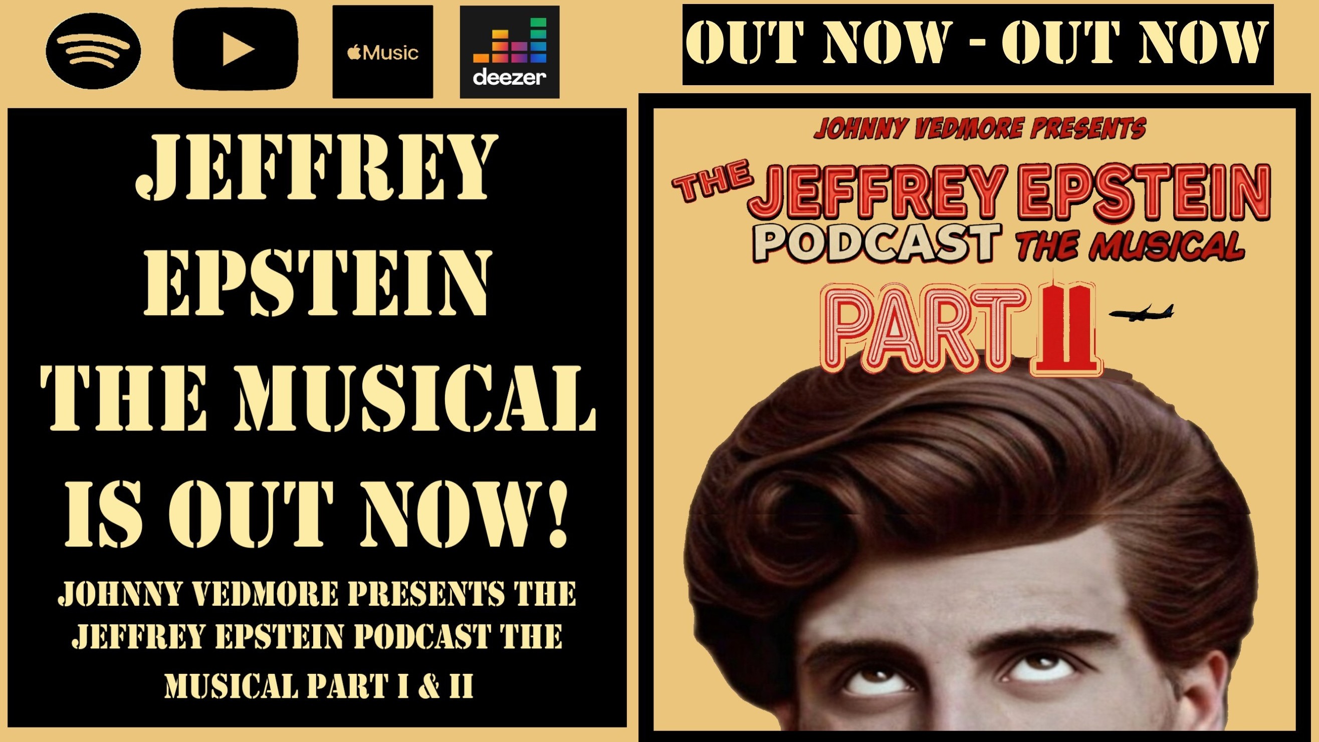 The Jeffrey Epstein Podcast The Musical Part II